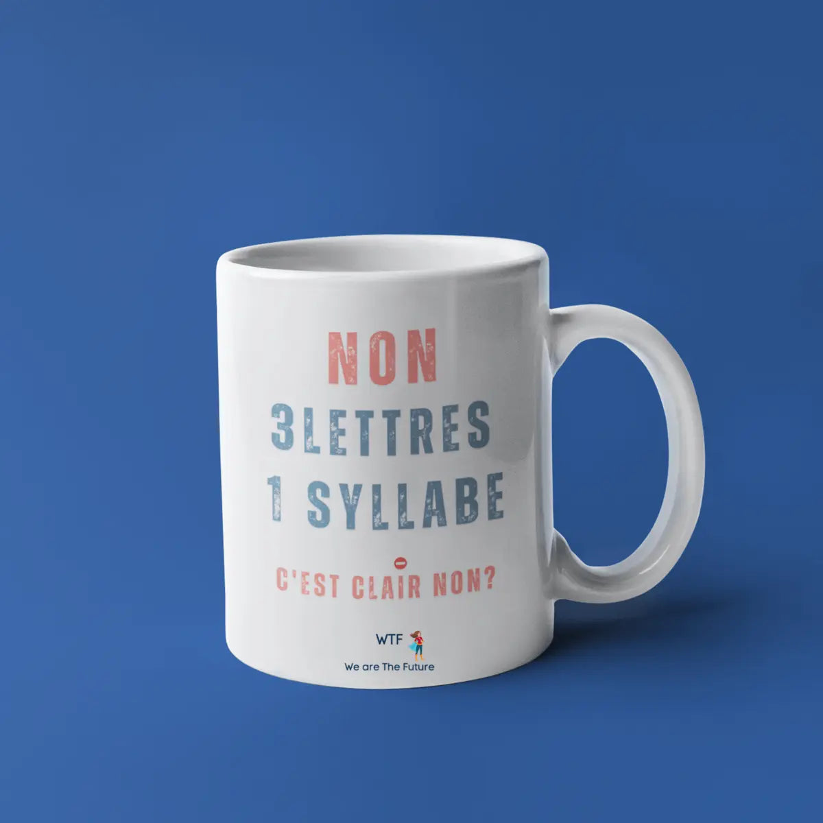 Mug féministe Non