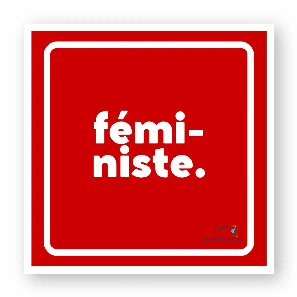 sticker féministe