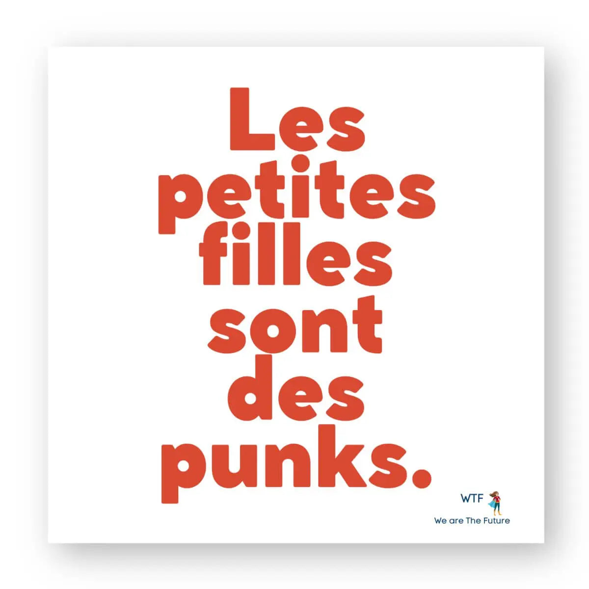 Stickers Les petites filles sont des punks