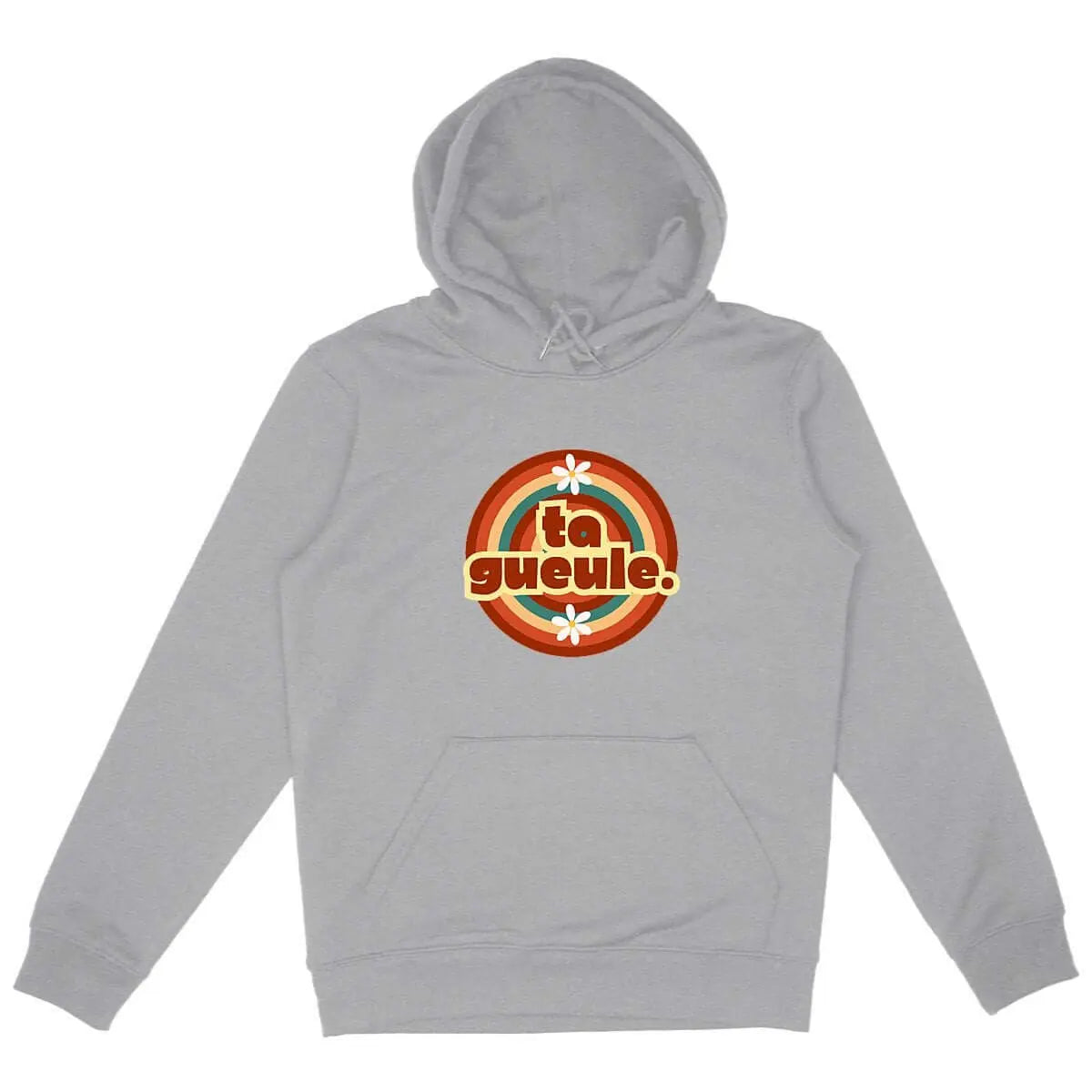 Sweat shirt femme Ta gueule