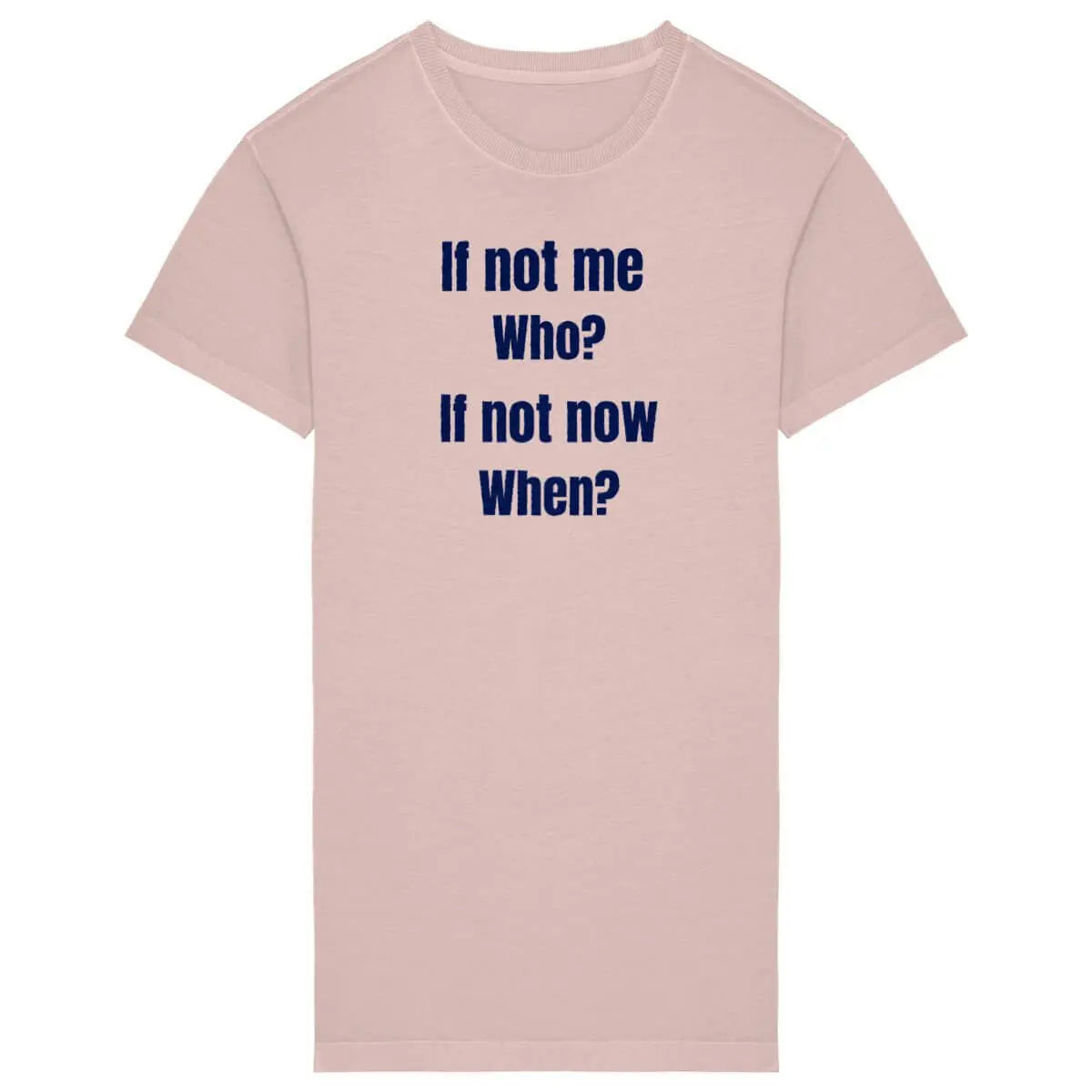 robe t-shirt féministe if not now when?