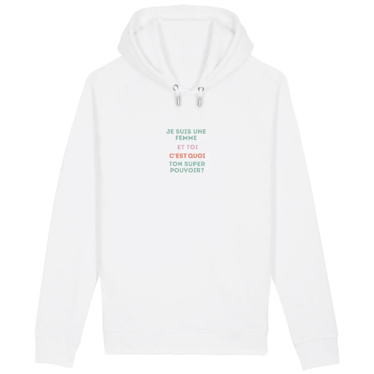 Sweat shirt féministe super pouvoirs femme