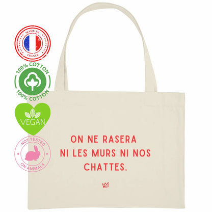 Grand totebag féministe "On ne rasera ni les murs ni nos chattes" We are The Future
