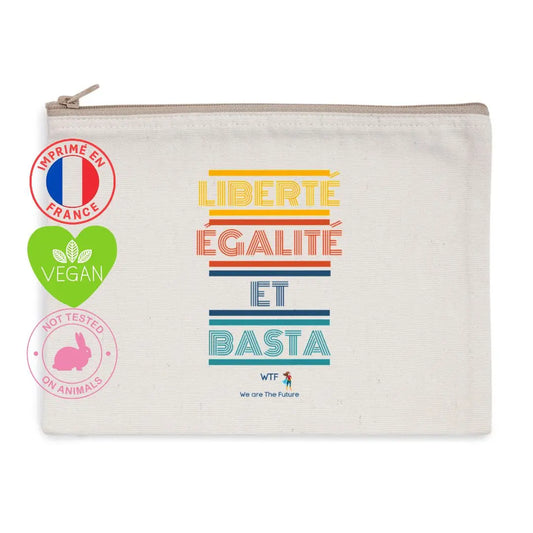 Pochette féministe Liberté Égalité et Basta We are The Future