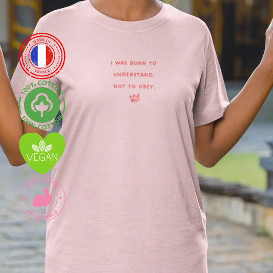 Robe t-shirt I was born to understand We are The Future