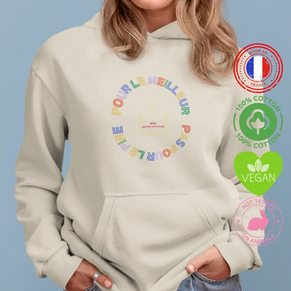 Sweat féministe Pour le meilleur pas pour le pire We are The Future