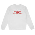 sweat shirt on ne nait pas femme - face_0