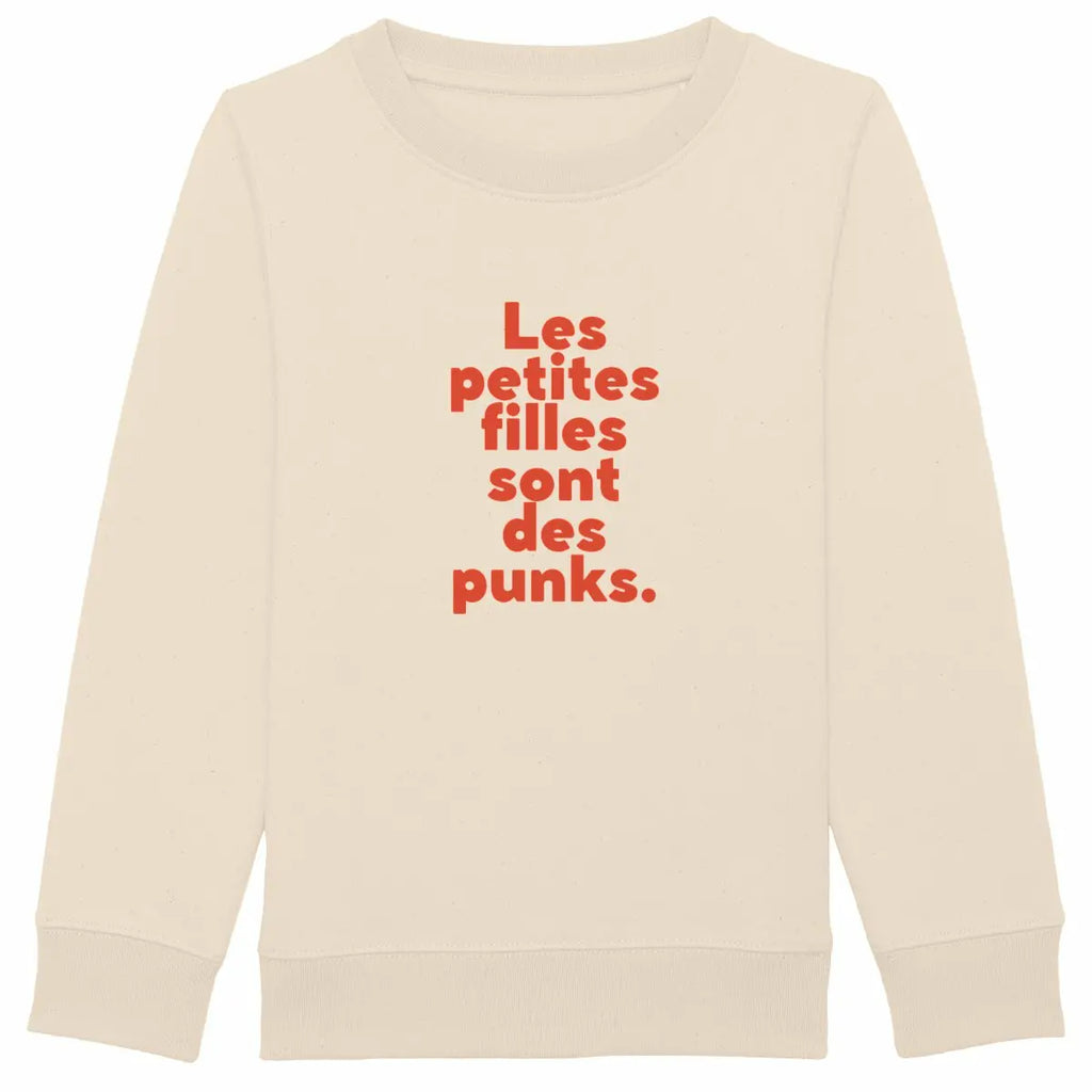 Sweat shirt enfant Les petites filles sont des punks - ivoire