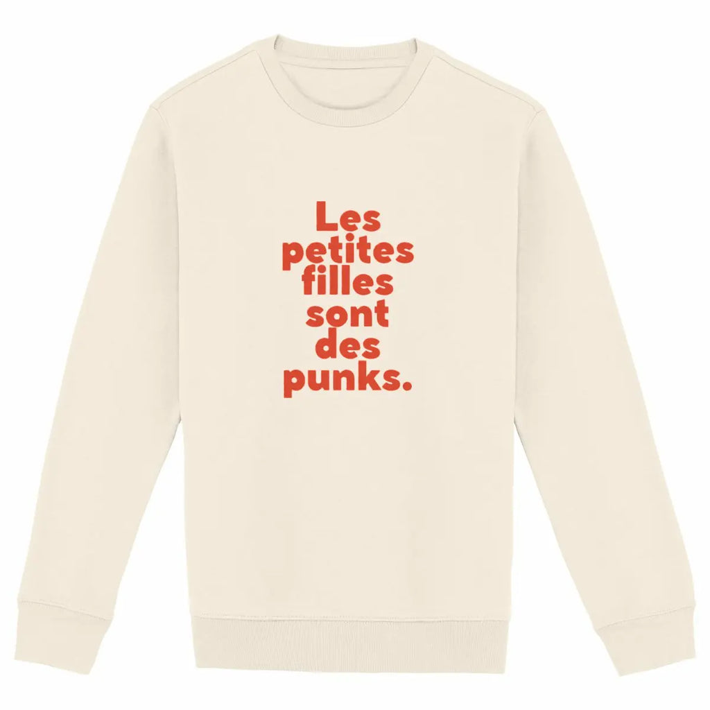 Sweat shirt Les petites filles sont des punks - ivoire