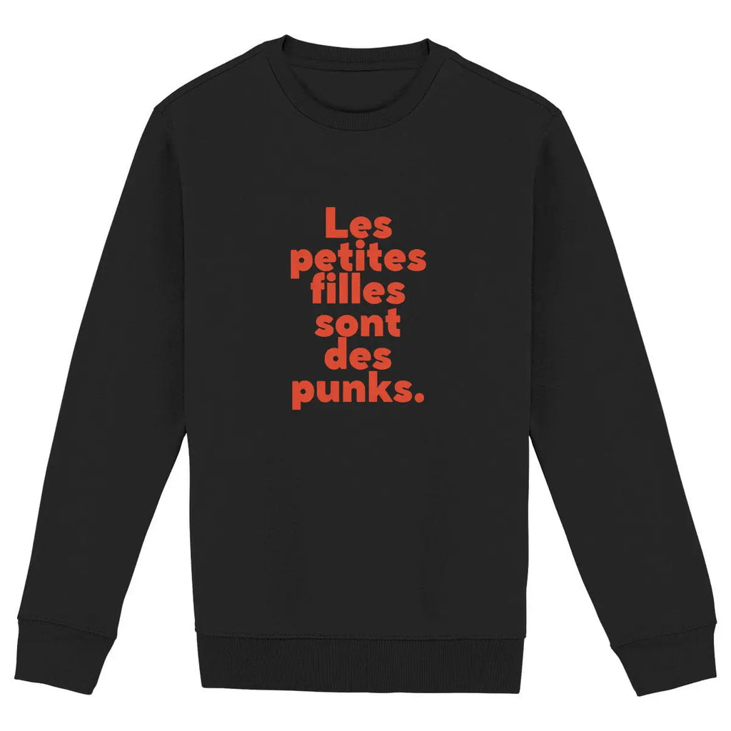 Sweat shirt Les petites filles sont des punks - noir