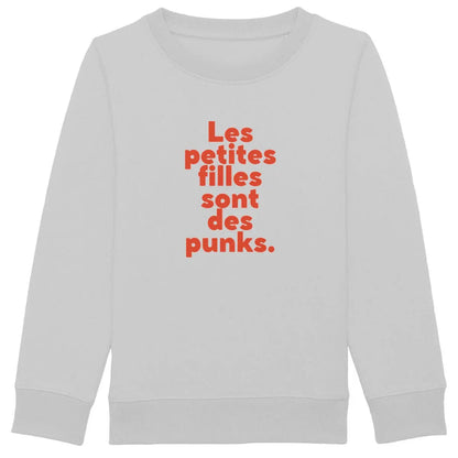 Sweat shirt enfant Les petites filles sont des punks