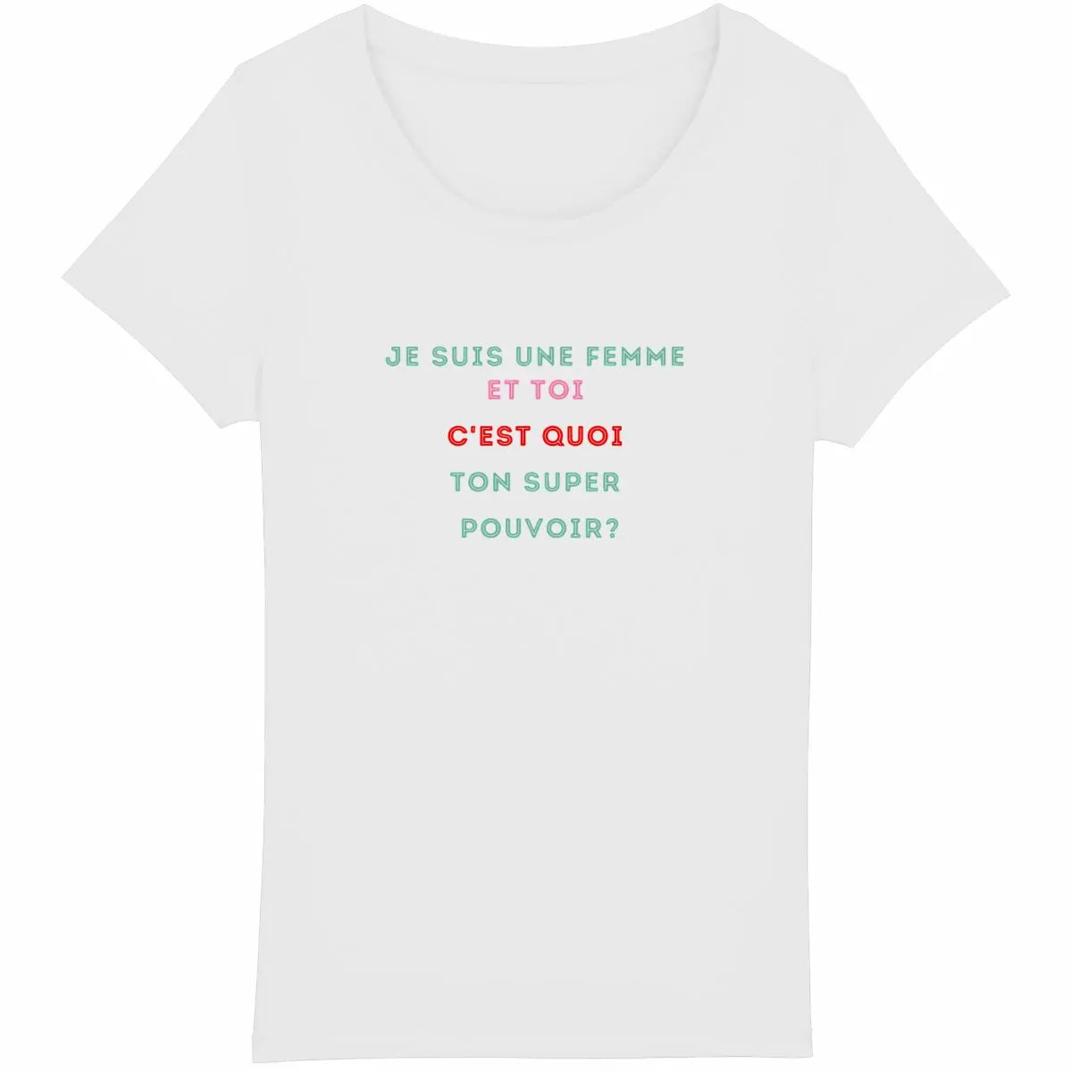 tee shirt je suis une femme - face_blanc