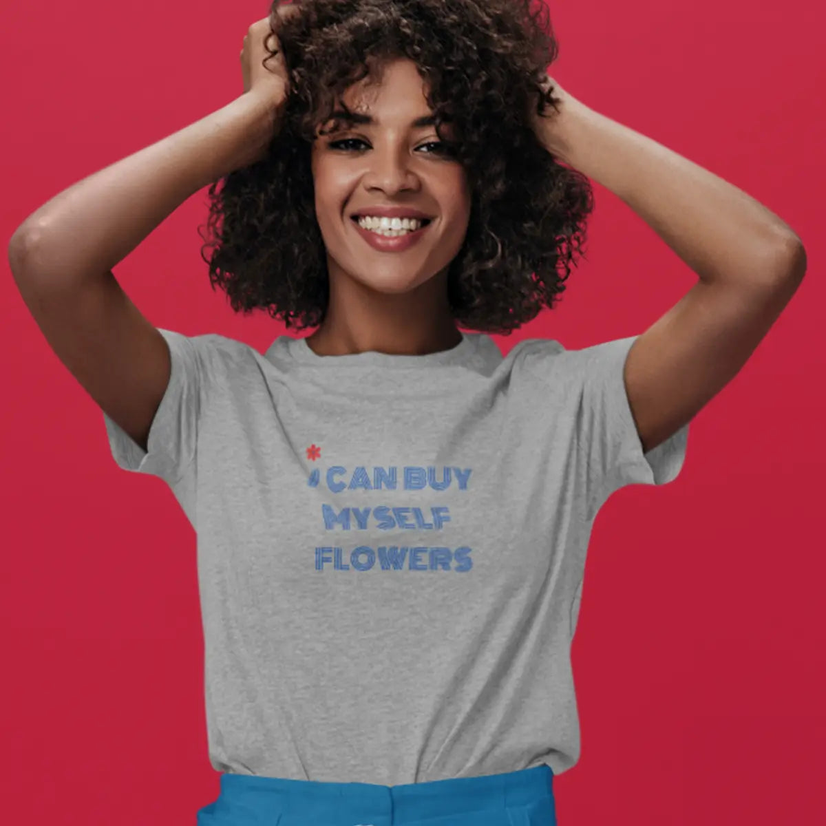 T-shirt féministe “I Can Buy Myself Flowers" We are The Future