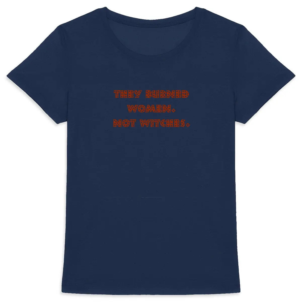 t-shirt féministe NOUS SOMMES LES PETITES FILLES DES SORCIÈRES QUE QUE N'AVEZ PAS PU BRÛLER