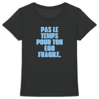 t shirt femme français ego fragile
