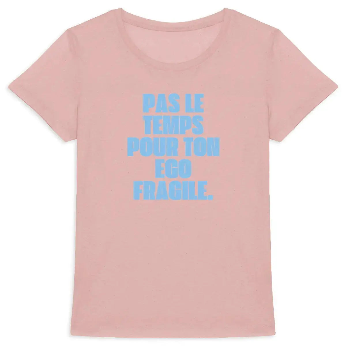 t shirt femme français ego fragile
