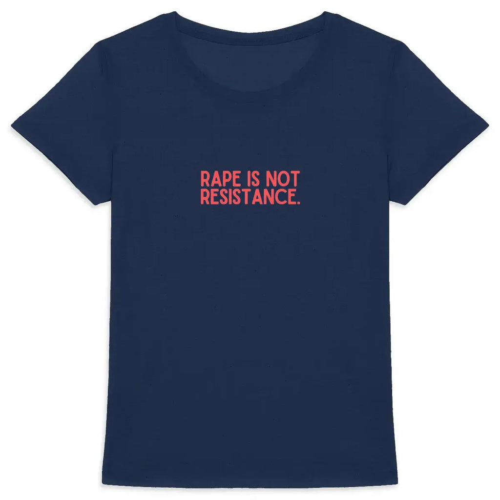 T shirt Rape is not  - face_3