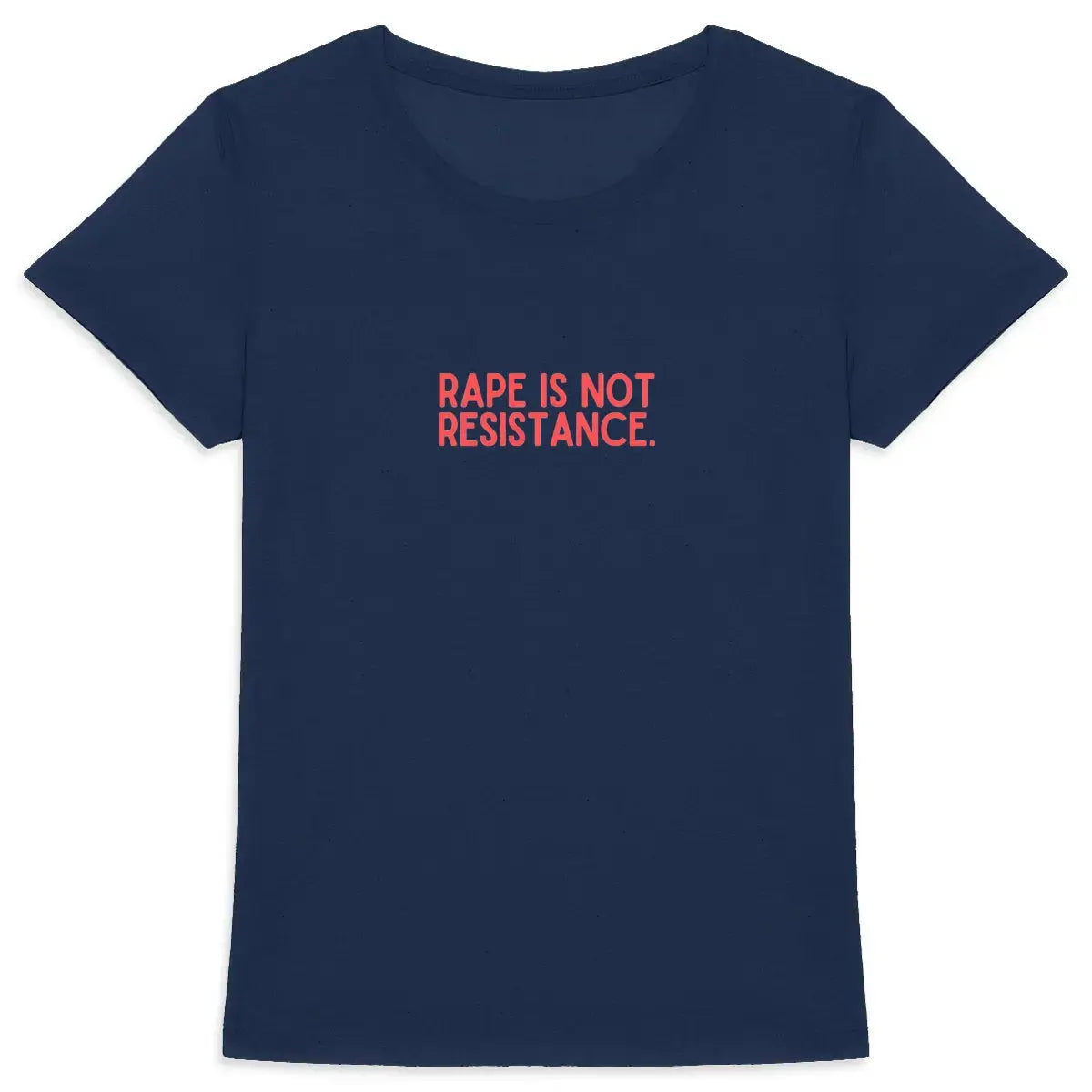 T shirt Rape is not  - face_3