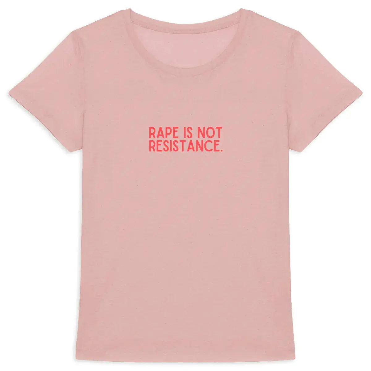 T shirt Rape is not  - face_4