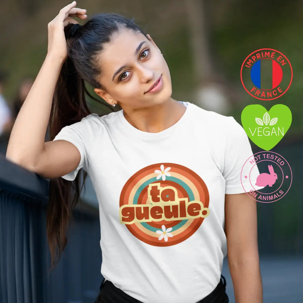 t shirt féministe Ta gueule