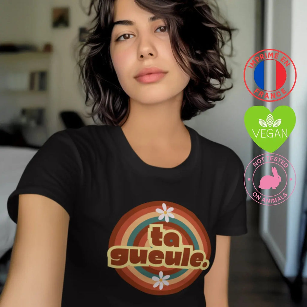 t shirt Ta gueule