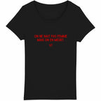 T shirt on ne nait pas femme mais - face_noir