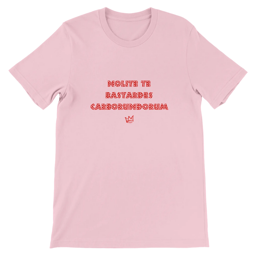 T-shirt unisexe rose avec inscription « Nolite te bastardes carborundorum » – t-shirt féministe inspiré de La Servante écarlate