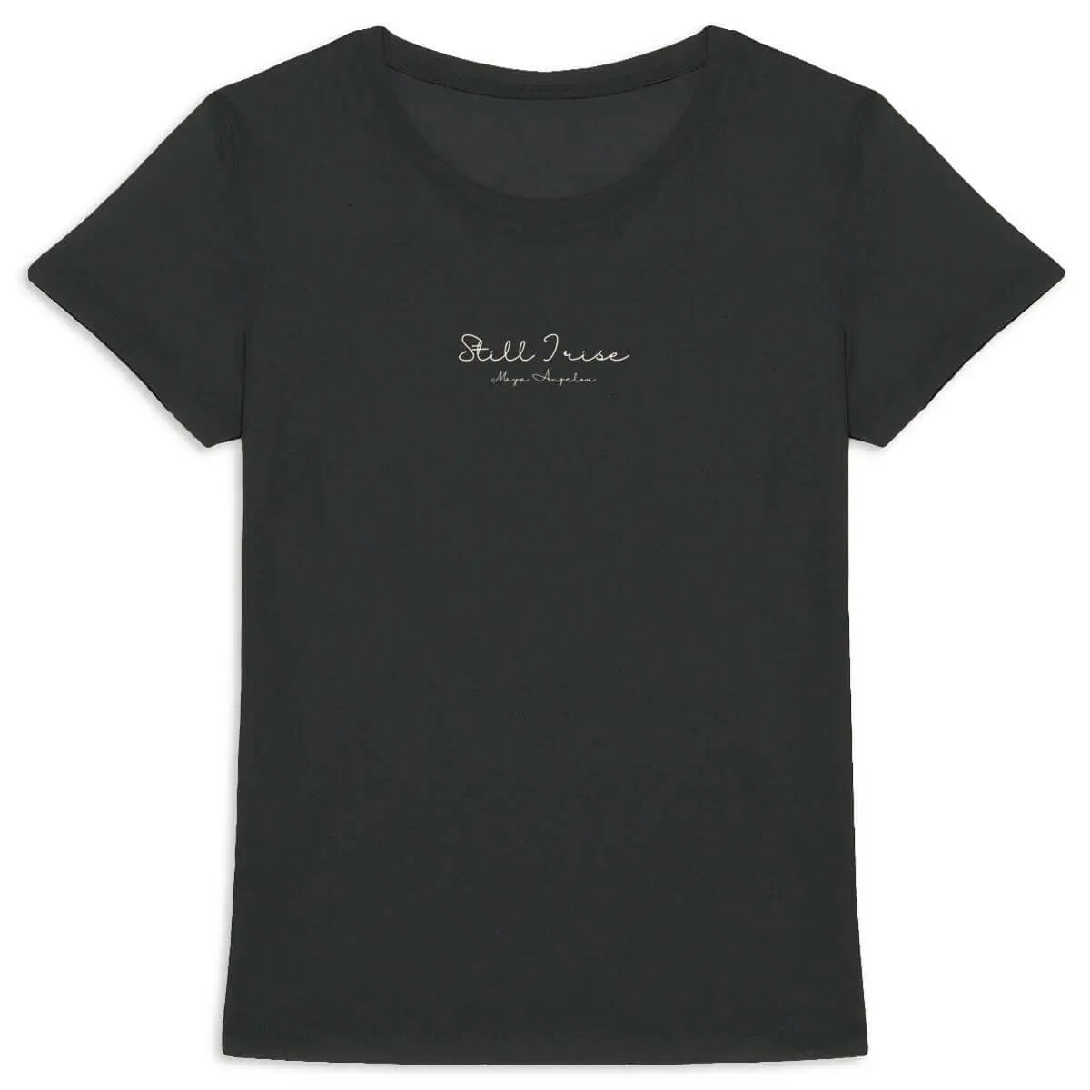 t-shirt féministe still I rise Maya Angelou