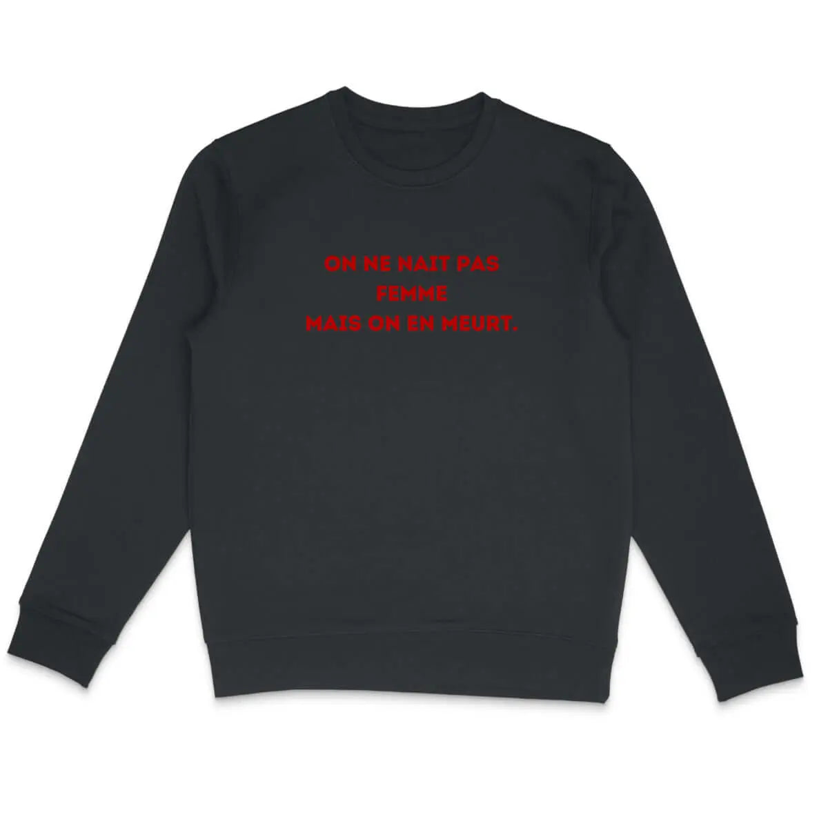 sweat shirt citation simone de beauvoir
