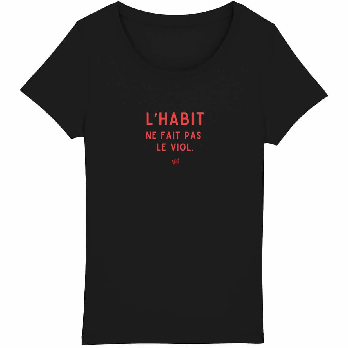 t shirt l'habit ne fait pas le viol