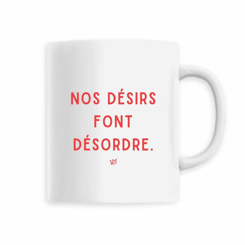 Mug féministe "nos désirs font désordre" - We are The Future