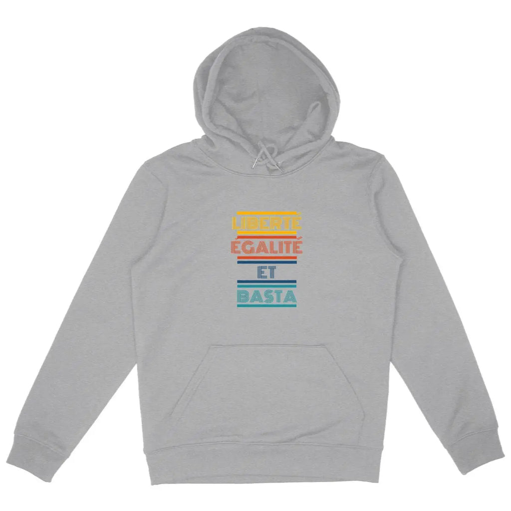 Sweat féministe gris – Liberté Égalité et Basta We are The Future