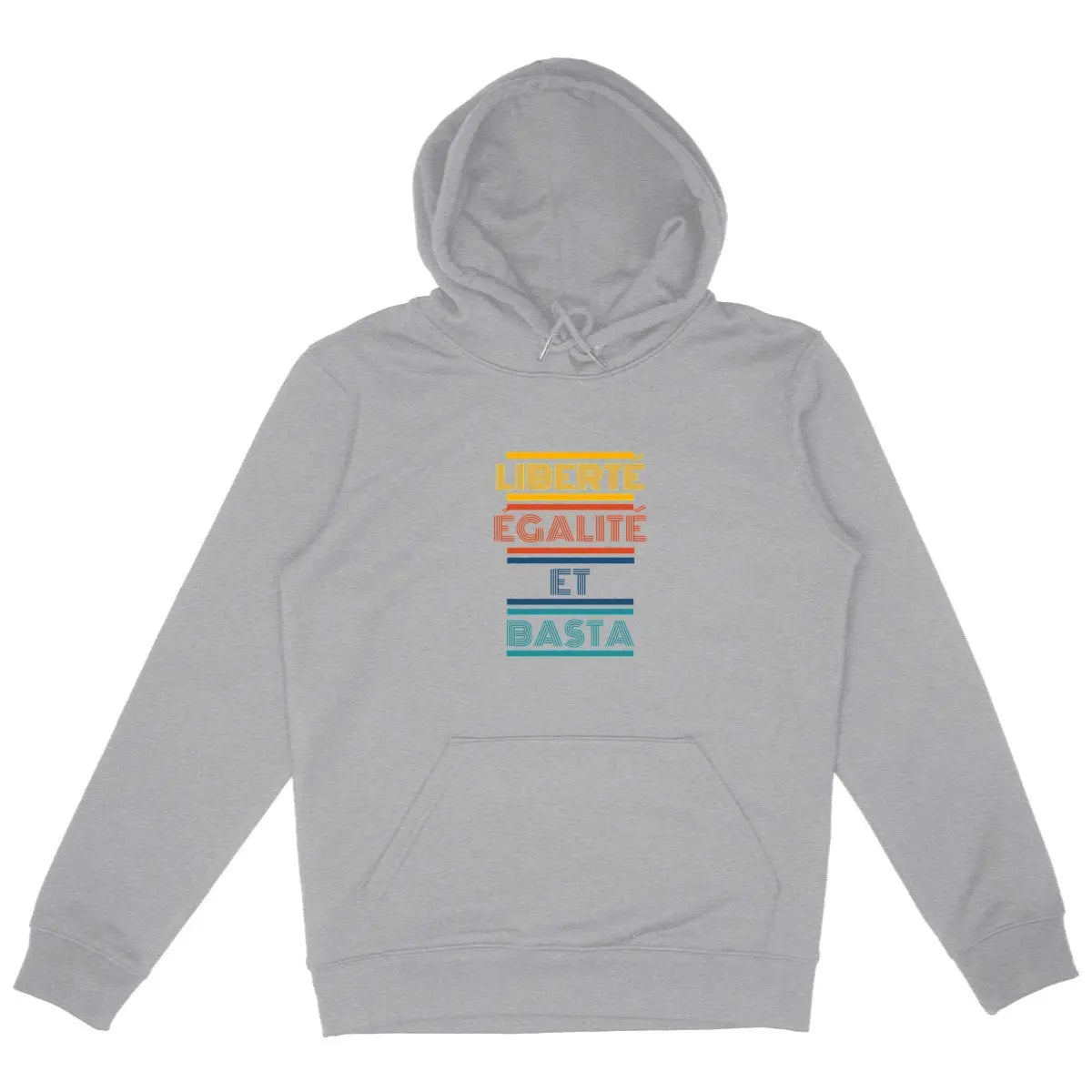 Sweat féministe gris – Liberté Égalité et Basta We are The Future