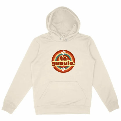 Sweat shirt Ta gueule