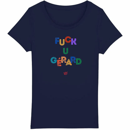 fck gérard t shirt féministe