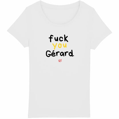 fck u gérard tee shirt