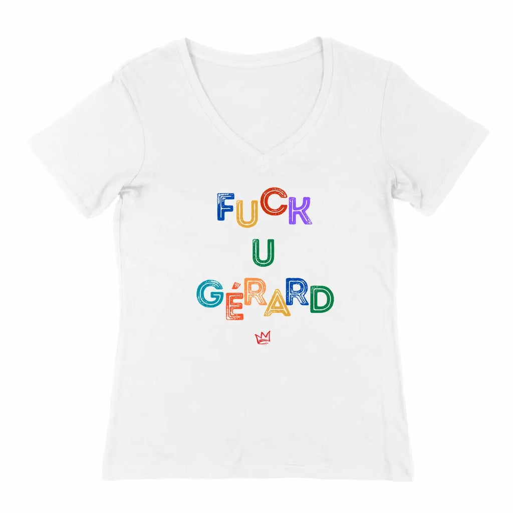 t shirt col v fck you Gérard 