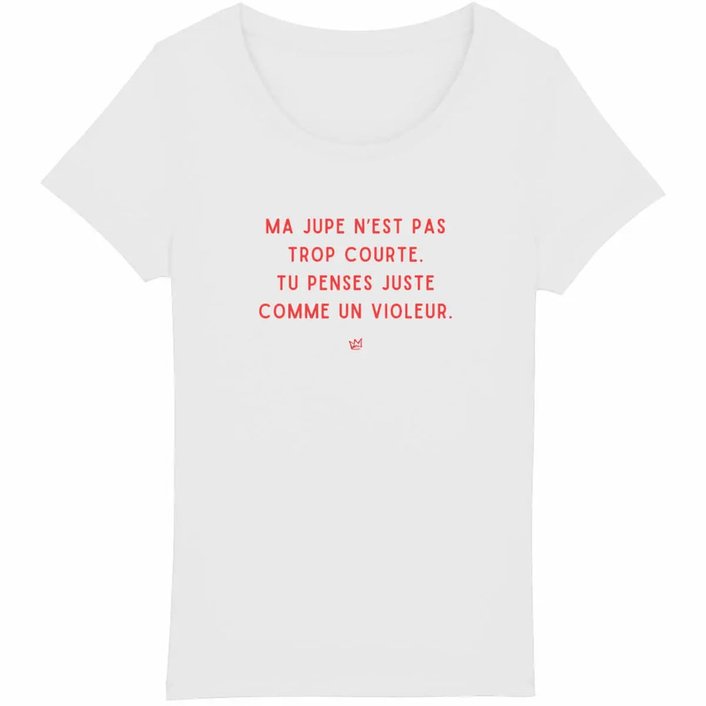 t shirt slogan féministe ma jupe n'est pas une invitation