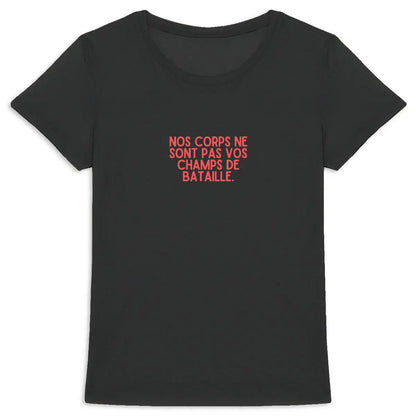 T shirt les femmes supportent le poids des guerres