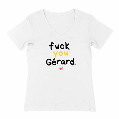 T shirt femme col v fck u Gérard