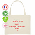 Tote bag féministe "Contrôle ta bite avant de vouloir contrôler le monde" We are The Future