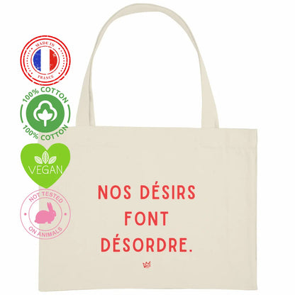Tote bag féministe "Nos désirs font désordre" We are The Future