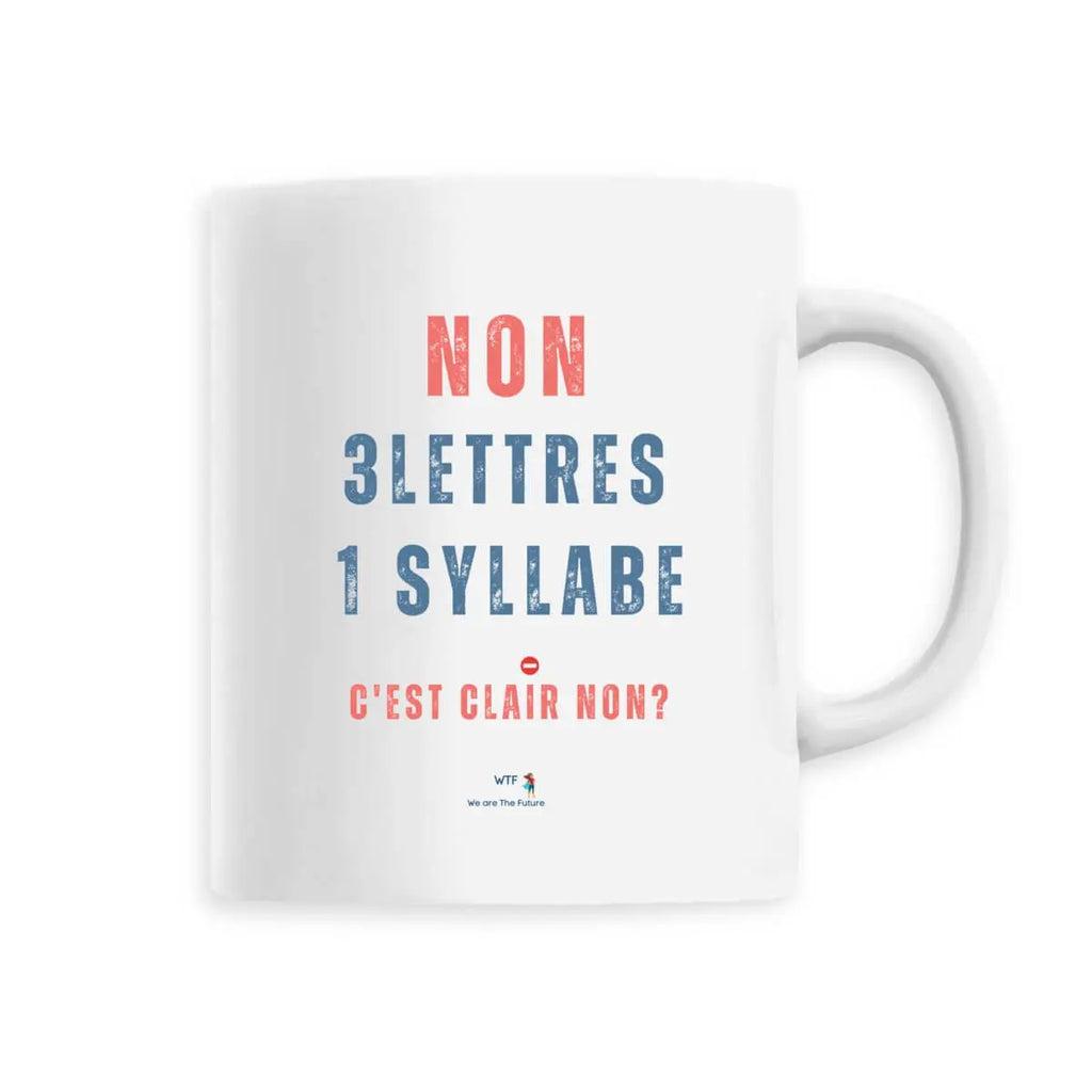 Mug féministe Non
