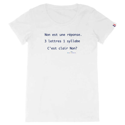 T-shirt féministe en coton bio avec le message 'Non, c'est non' pour sensibiliser au consentement et à la lutte contre les violences sexuelles
